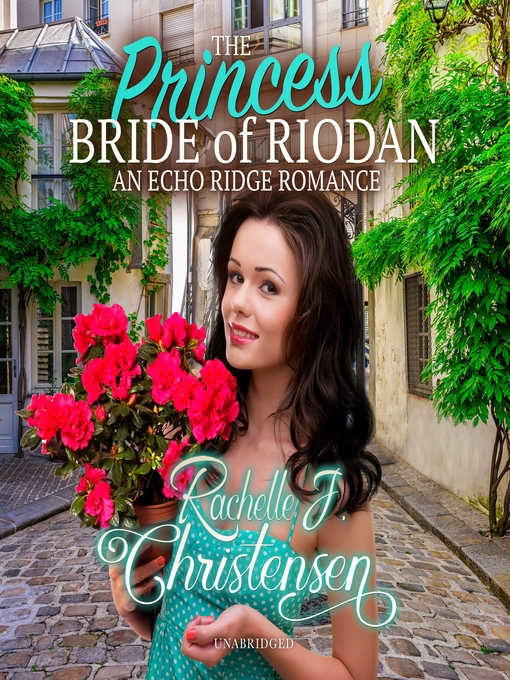 Title details for The Princess Bride of Riodan by Rachelle J. Christensen - Wait list